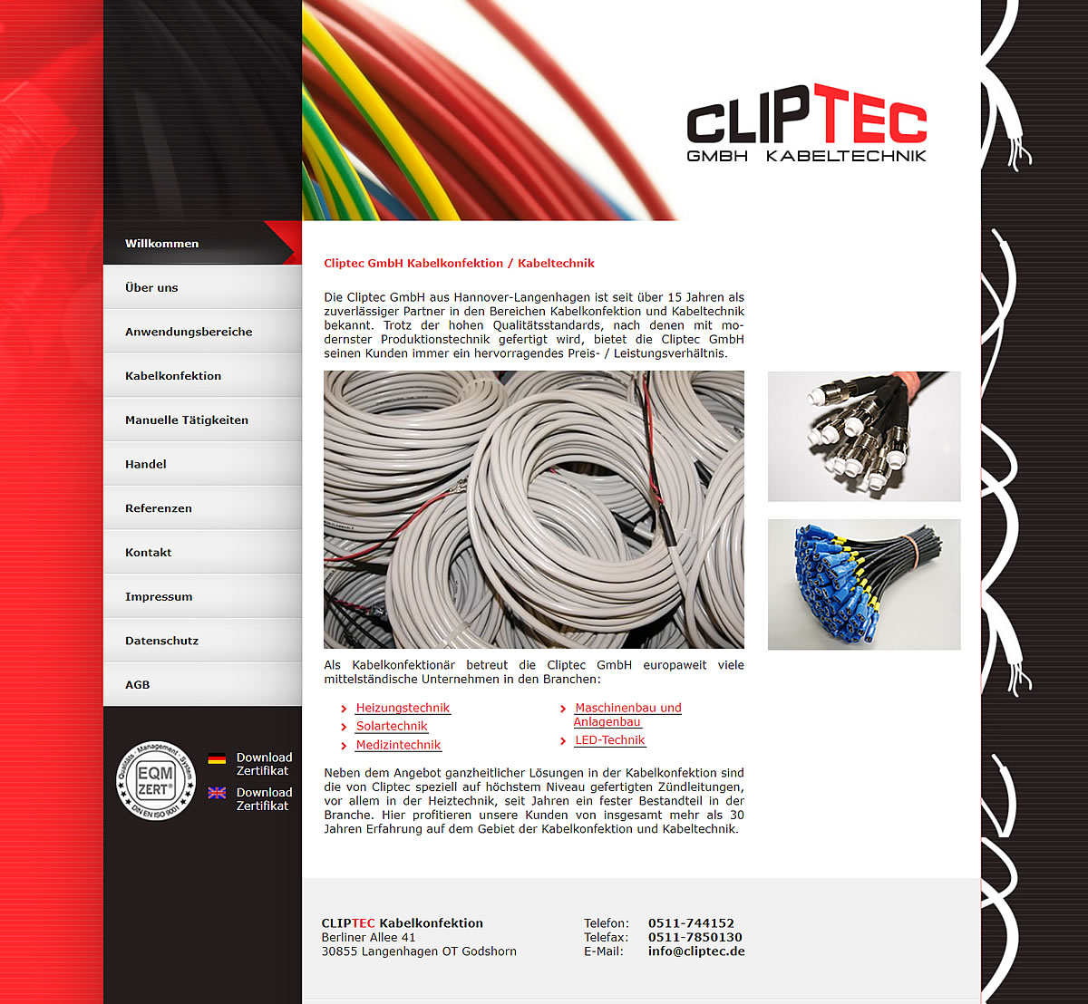 Cliptec GmbH Kabelkonfektion - Als Kabelkonfektion Hersteller wird die Cliptec GmbH Kabelkonfektion allen Anforderungen in Bezug auf das Konfektionieren von Kabeln aller Art gerecht. Wir konfektionieren für Sie Einzellitzen, mehradrige Steuerleitungen, Kabelbäume, Flachbandkabel, Zündkabel, Temperaturfühler PT 1000 - und dies immer bei einem hervorragendem Preis-/Leistungsverhältnis.